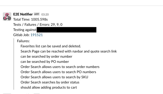 A Slack message showing which E2E tests failed, what CI job they failed on, the total time, and the error count.